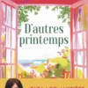 D'autres printemps