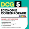 DCG 5 - Économie contemporaine : Manuel et Applications - Réforme 2026-2027