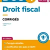 DCG 4 - Droit fiscal - Corrigés - Réforme 2026-2027