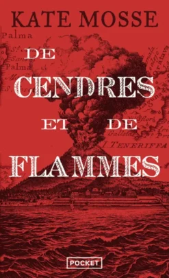 De cendres et de flammes