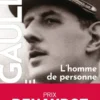 De Gaulle, une vie