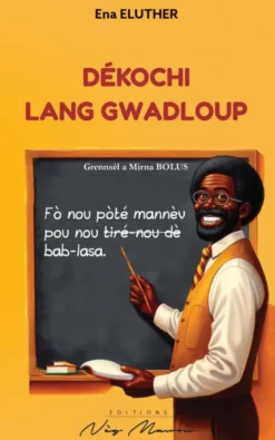 Dekochi Lang Gwadloup