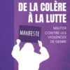 De la colère à la lutte