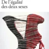 De l'égalité des deux sexes