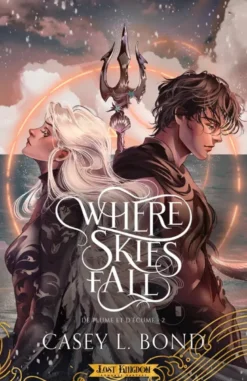 De plume et d'écume 2 : Where Skies Fall (Edition Relié)