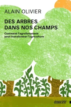 Des arbres dans nos champs
