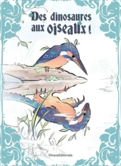 Des dinosaures aux oiseaux !