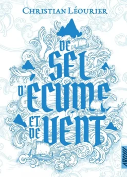 De sel, d'écume et de vent