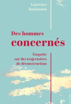 Des hommes concernés