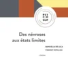 Des névroses aux états limites - 2e éd.