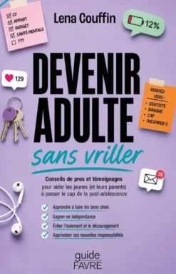 Devenir adulte sans vriller