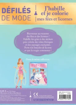 Défilés de mode - J'habille et je colorie mes licornes et fées