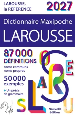 Dictionnaire Larousse Maxipoche 2027