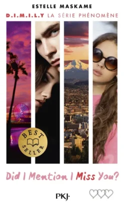 D.I.M.I.L.Y. - Tome 3 Did I Mention I Miss You ?