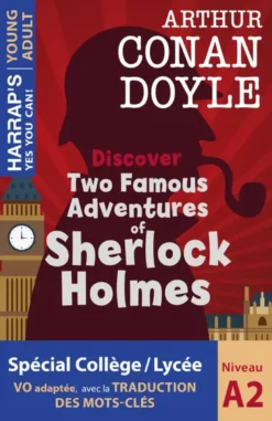 Discover Two Famous Adventures of Sherlock Holmes