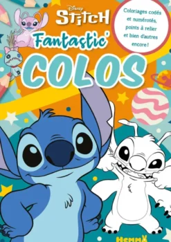 Disney Stitch - Fantastic' Colos (Stitch et Leroy) - Coloriages codés et numérotés, points à relier et bien d'autres encore !