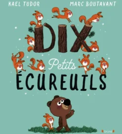 Dix petits écureuils