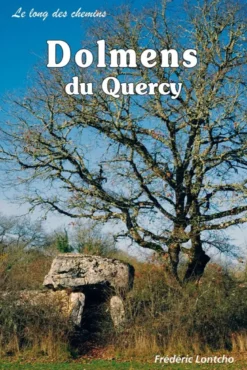 Dolmens Du Quercy