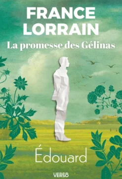 Édouard - La saga familiale phénomène au Québec