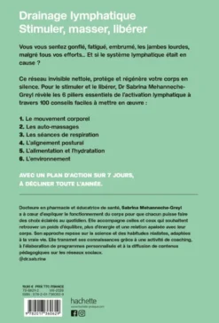 Drainage lymphatique, Stimuler, Masser, Libérer