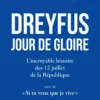 Dreyfus Jour de gloire