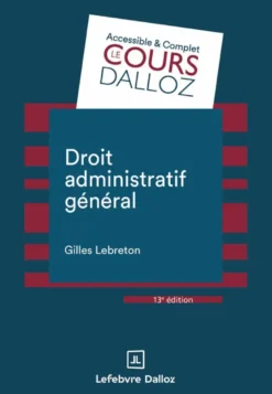 Droit administratif général. 13e éd.