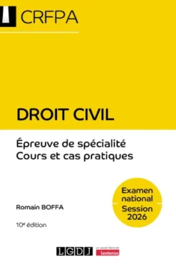 Droit civil - CRFPA - Examen national Session 2026