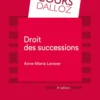 Droit des successions. 4e éd.