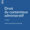 Droit du contentieux administratif. 2e éd.