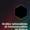 Droites nationalistes et homosexualités en France