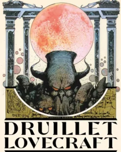 Druillet - Lovecraft