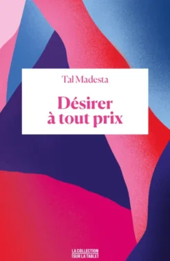 Désirer à tout prix