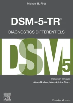 DSM-5-TR - Diagnostics différentiels