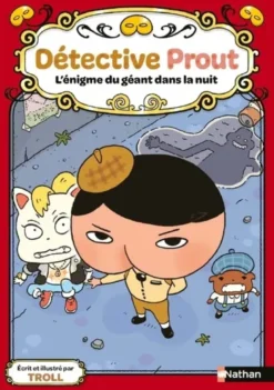 Détective Prout - L'énigme du géant dans la nuit