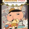 Détective Prout - L'énigme du gentilhomme cambrioleur