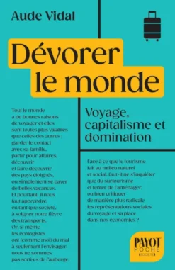 Dévorer le monde