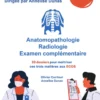 Ecos anatomopathologie, radiologie, examen complémentaire