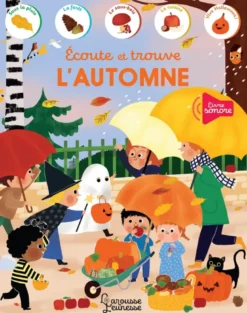 Ecoute et trouve L'automne