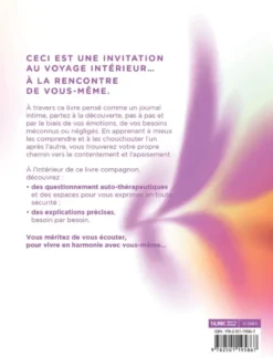 Ecoute tes besoins, laisse parler ton coeur