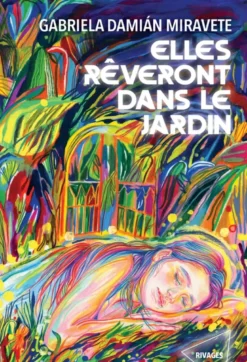 Elles rêveront dans le jardin
