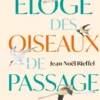 Eloge des oiseaux de passage