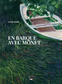 En barque avec Monet