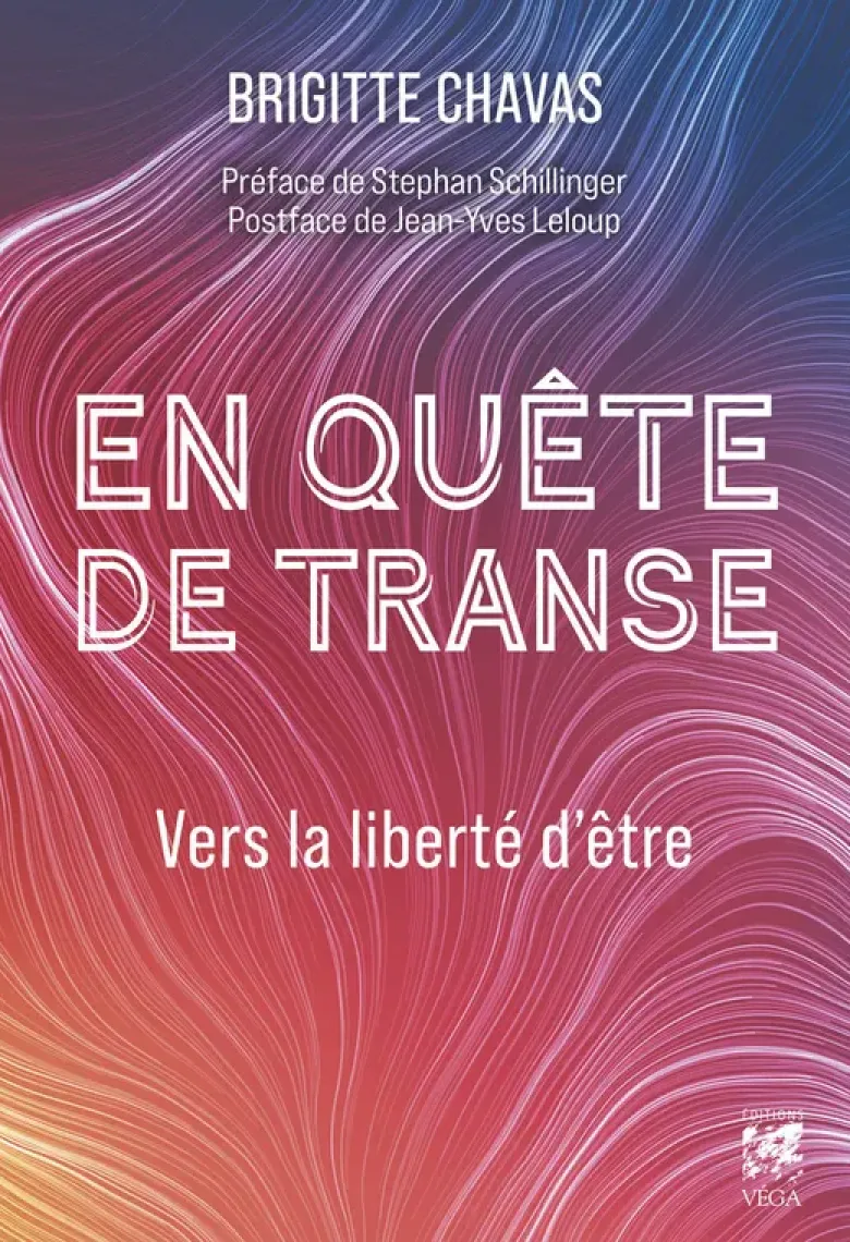 En quête de transe - Vers la liberté d'être