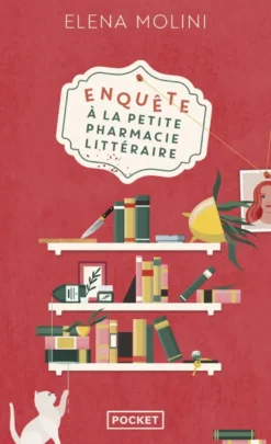 Enquête à la petite pharmacie littéraire