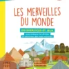 En route pour la dictée ! CM - Les merveilles du monde - Ed. 2022- cahier de l'élève