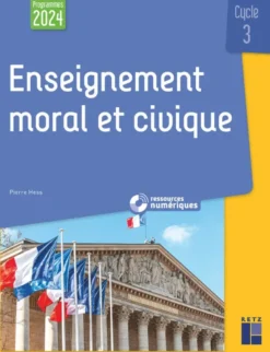 Enseignement moral et civique cycle 3 Programme 2024 + téléchargement