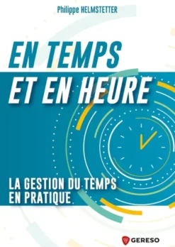 En temps et en heure