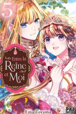 Entre la reine et moi T05