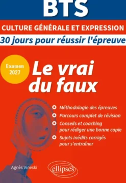 Epreuve de culture générale et expression. Le vrai du faux