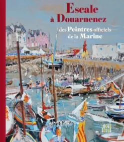 Escale à Douarnenez des peintres officiels de la Marine